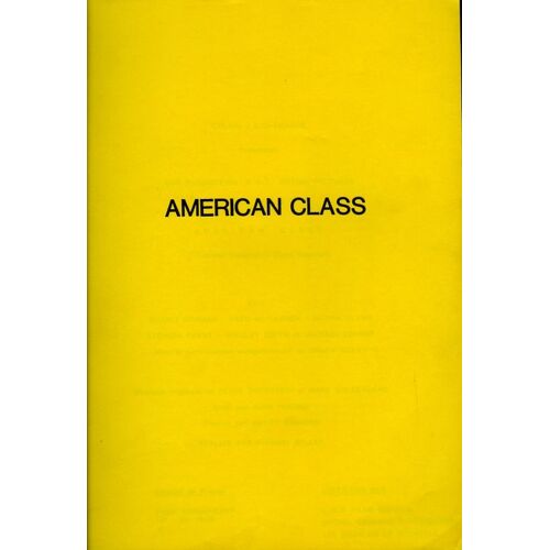 American Class, Dossier De Presse, Michael Miller, Gerrit Graham, Fred Mc Carren, Miriam Flynn