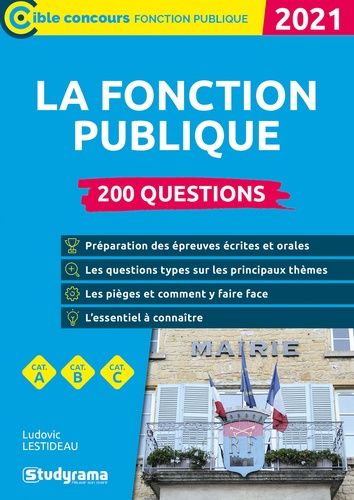 La Fonction Publique - 200 Questions - Edition 2021