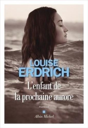 L'enfant De La Prochaine Aurore