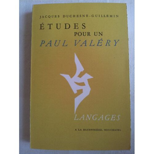 Etudes Pour Un Paul Valery