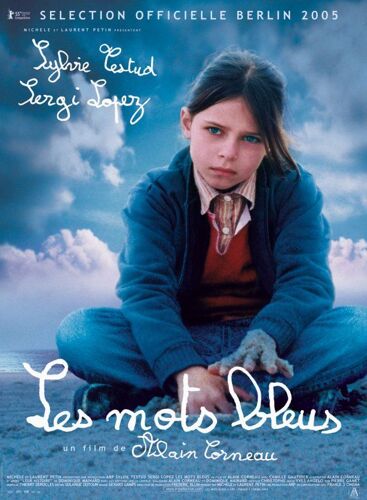 Les Mots Bleus - Véritable Affiche De Cinéma Pliée- Format 40x60 Cm - De Alain Corneau Avec Sylvie Testud, Sergi López, Camille Gauthier, Mar Sodupe, Cédric Chevalme -2004