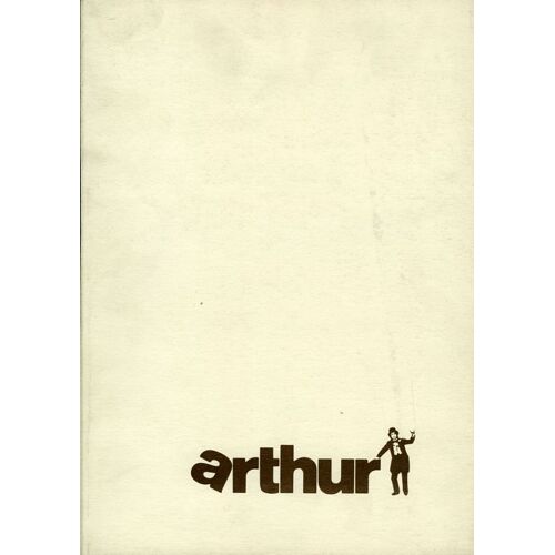 Arthur, Dossier De Presse, Steve Gordon Avec Dudley Moore, Liza Minnelli, John Gielgud