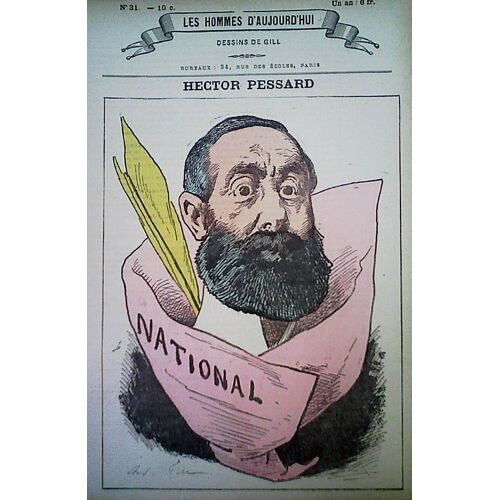Les Hommes D'aujourd'hui N°31 - Hector Pessard - 1879 - Caricature Par Andre Gill
