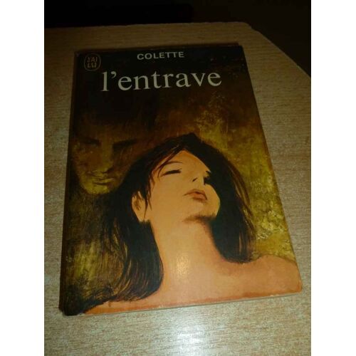 L Entrave - Colette J Ai Lu