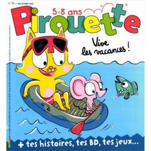 Pirouette N° 99 Vive Les Vacances !