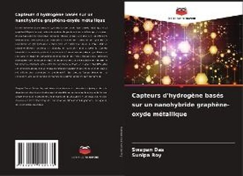 Capteurs D'hydrogène Basés Sur Un Nanohybride Graphène-Oxyde Métallique