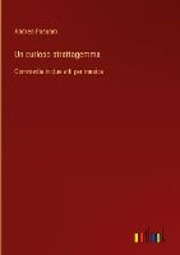 Un Curioso Strattagemma