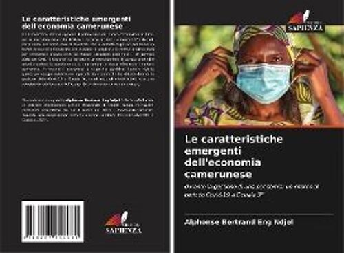 Le Caratteristiche Emergenti Dell'economia Camerunese