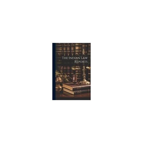 The Indian Law Reports