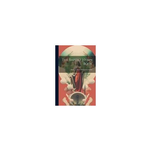 The Baptist Hymn Book