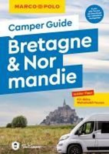 Marco Polo Camper Guide Bretagne & Normandie