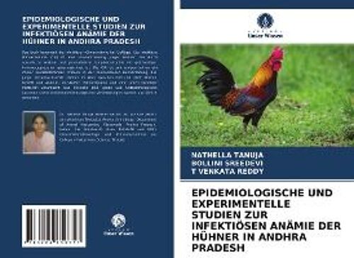 Epidemiologische Und Experimentelle Studien Zur Infektiösen Anämie Der Hühner In Andhra Pradesh
