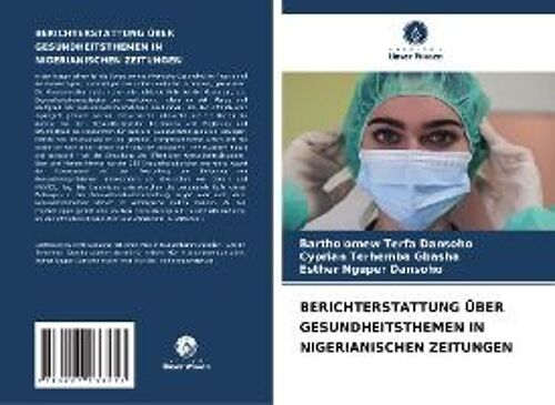 Berichterstattung Über Gesundheitsthemen In Nigerianischen Zeitungen