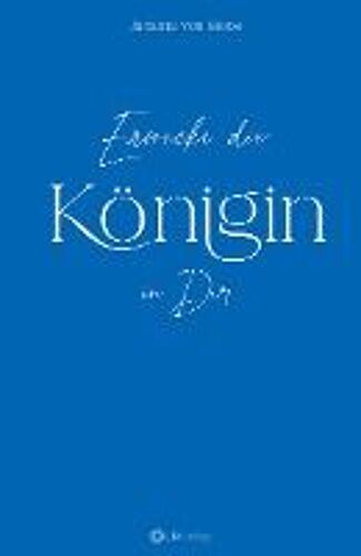 Erwecke Die Königin In Dir