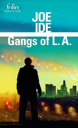 Gangs Of L.A. - Une Enquête D'isaiah Quintabe