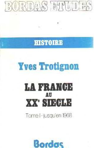 La France Au Xxe Siècle