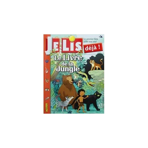 Je Lis Déjà! N°258  Le Livre De La Jungle