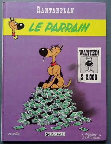 Rantanplan Le Parrain Fauché Leturgie