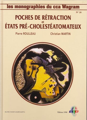 Poches De Rétraction Et États Précholestéatomateux