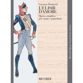Donizetti L'elisire D'amore Voix / Réduction Piano