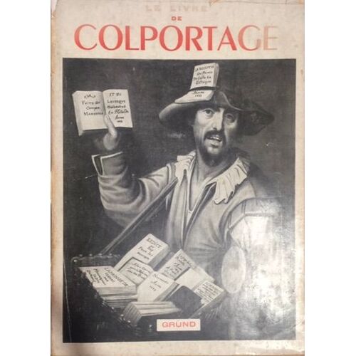 Le Livre De Colportage En France Depuis Le Xvième Siècle