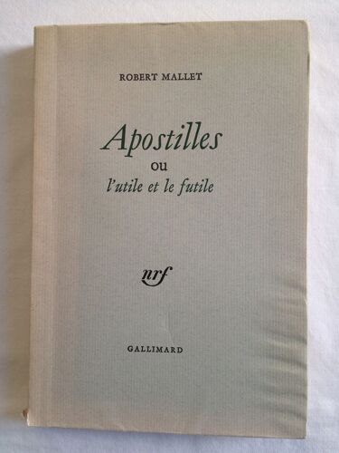 Apostilles Ou L'utile Et Le Futile