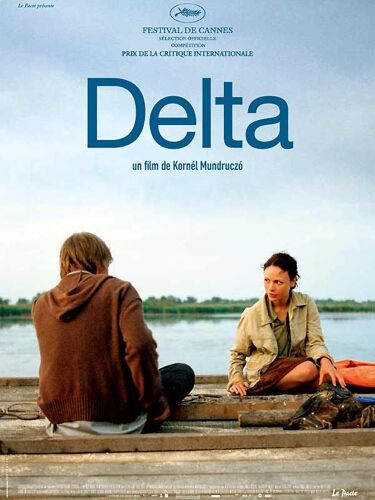 Delta - Véritable Affiche De Cinéma Pliée- Format 40x60 Cm - De Kornel Mundruczo Avec Orsolya Toth, Félix Lajkó, Lili Monori, Sandor Gaspar, Martin Wuttke -2008
