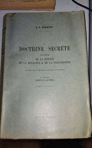 La Doctrine Secrète Vi Ème Volume Miscellanées 1961