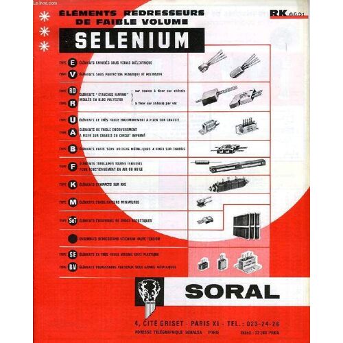 Soral, Elements Redresseurs De Faible Volume Selenium