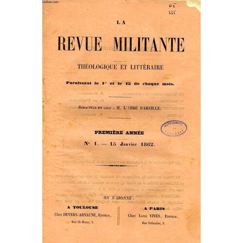 La Revue Militante, Theologique Et Litteraire, 1re Annee, N° 1, 15 Jan. 1862