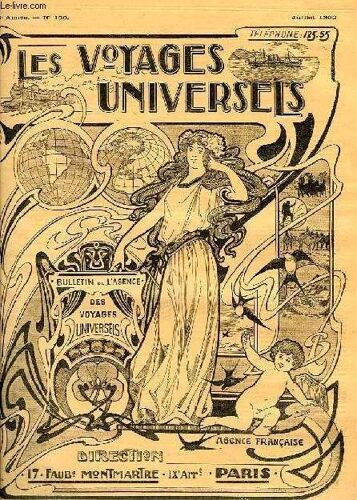 Les Voyages Universels, 13e Annee, N° 150, Juillet 1903