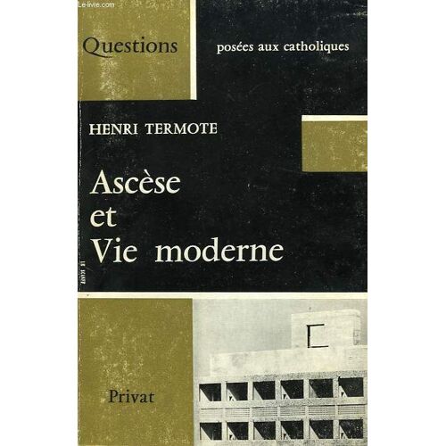 Ascese Et Vie Moderne