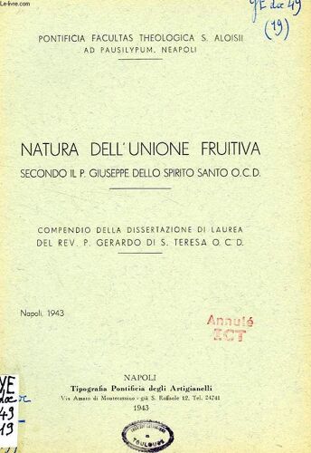 Natura Dell'unione Fruitiva Secondo Il P. Giuseppe Dello Spirito Santo O.C.D