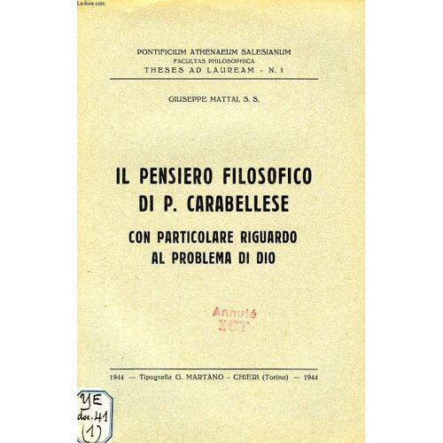 Il Pensiero Filosofico Di P. Carabellese, Con Particolare Riguardo Al Problema Di Dio
