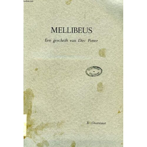 Mellibeus, Een Geschrift Van Dirc Potter
