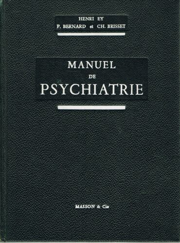 Manuel De Psychiatrie.