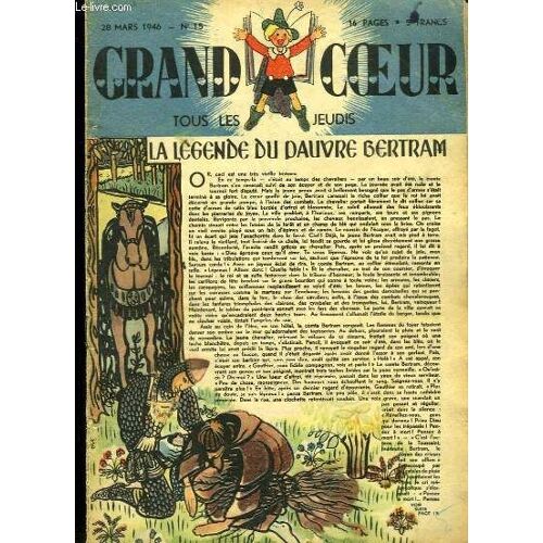 Grand Coeur N°15 : La Légende Du Pauvre Bertram