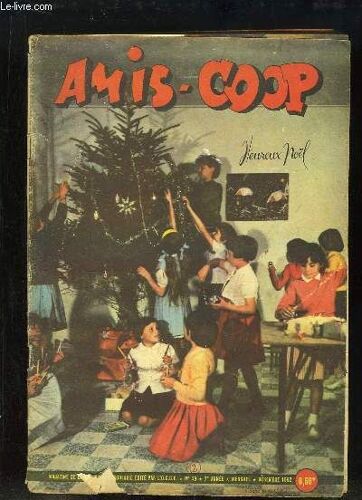 Amis-Coop N°49 - 7e Année : La Marque De Grichka - Opération