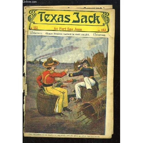 Texas Jack, La Terreur Des Indiens - N°153 : Au Fort San Juan