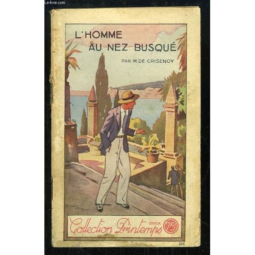 L'homme Au Nez Busqué
