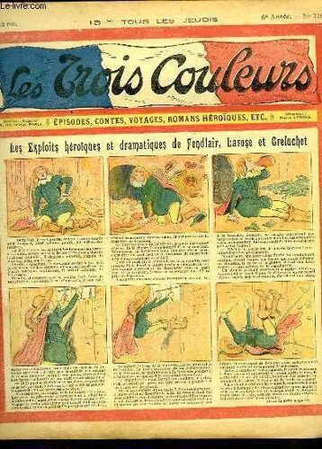 Les Trois Couleurs, N°226 - 6e Année : Moulin De France - Bon Mouvement Récompensé