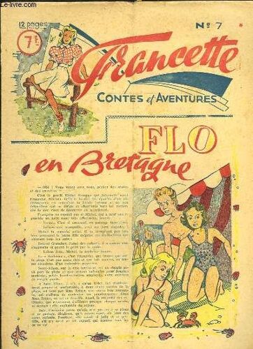 Francette, Contes Et Aventures, N°7 : Flo En Bretagne