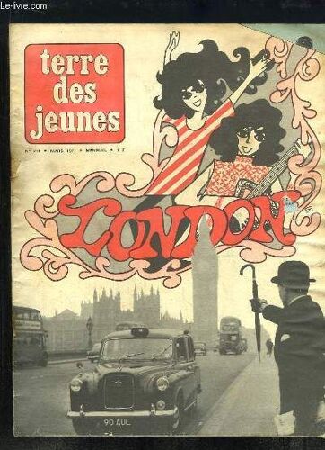 Terre Des Jeunes, N°374 : London. Cambridge - Hovercraft - Silverstone - Pop'music ...