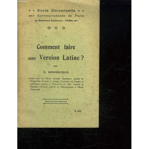 Comment Faire Une Version Latine ?.