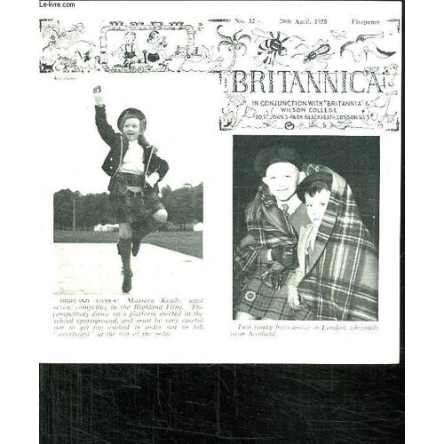 Britannica N° 32 20 April 1955. Texte En Anglais. Sommaire: There Was An Old Woman Who Swallowed A Fly, Dirty Dick S The Old Wine House, The Sea Shall Not Have Them...
