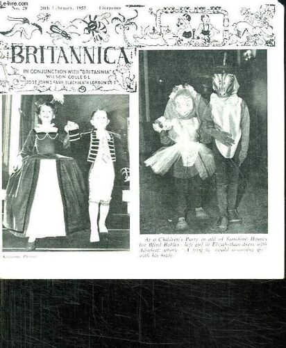 Britannica N° 28 20 February 1955. Texte En Anglais. Sommaire: Pets Corner In A Museum, The Master Of Ballantrae By Rl Stevenson...