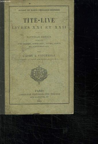 Tite Live. Livres Xxi Et Xxii.