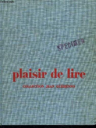 Plaisir De Lire. Classe De Sixieme.