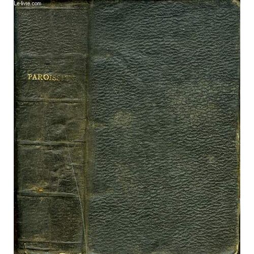 Paroissien. Eucologue Romain.