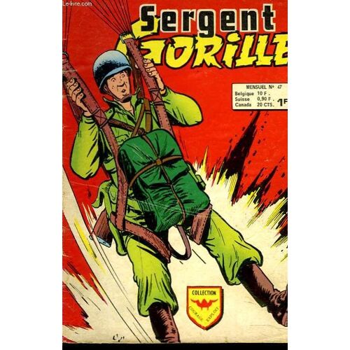 Sergent Gorille. Mensuel N° 47. Un Bleu Est Arrive.